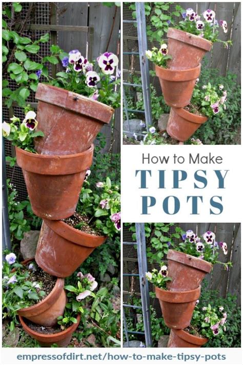 How To Make Tipsy Pots Empress Of Dirt Flower Pots Stacked Flower