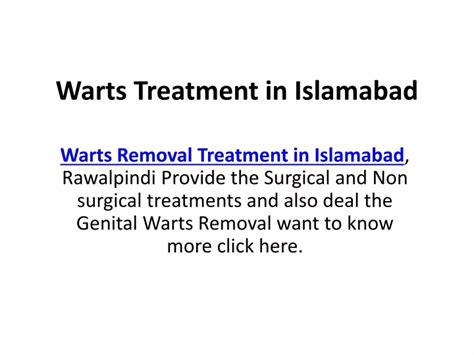 PPT Warts Treatment In Islamabad PowerPoint Presentation Free