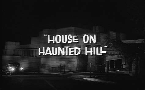 Classic Movies House On Haunted Hill 1959