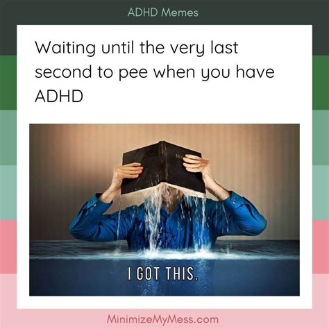 36 Funny Relatable ADHD Memes Minimize My Mess