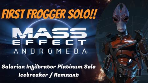 First Salarian Infiltrator Solo Icebreaker Remnant Mass Effect