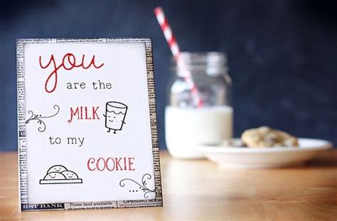 You Are The Milk To My Cookie Quotes Cute Couples Adorable Cookie Milk