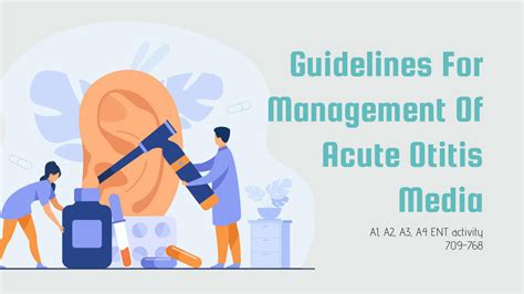 Solution Guidelines For Management Of Acute Otitis Media 1 Studypool