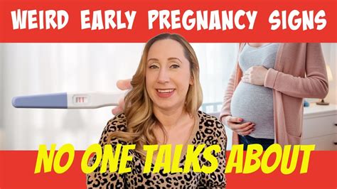 Weird Early Pregnancy Symptoms Am I Pregnant Look For These Early Pregnancy Signs Youtube