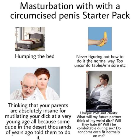 masturbation with with a circumcised penis starter pack humping the bed never figuring out how