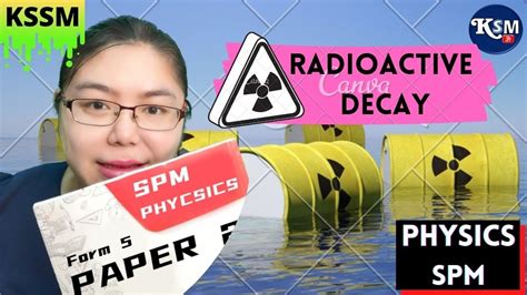 Lesson 61 Radioactive Decay Form 5 Kssm Youtube