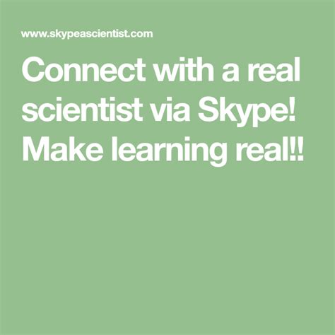 Connect With A Real Scientist Via Skype Make Learning Real