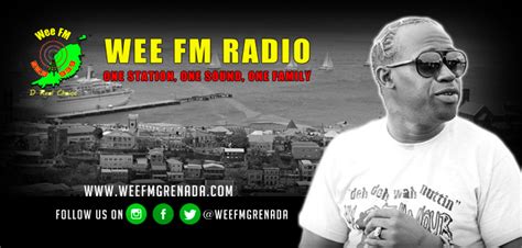Wee 9339 Fm Radio Grenada The Real Choice