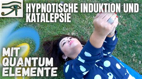 Tiefe Verbindung Hypnotische Induktion Und Katalepsie Mit Quantum Element Nonverbale Hypnose