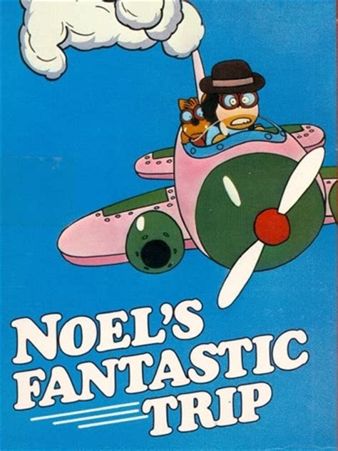 Noels Fantastic Trip Anime Planet