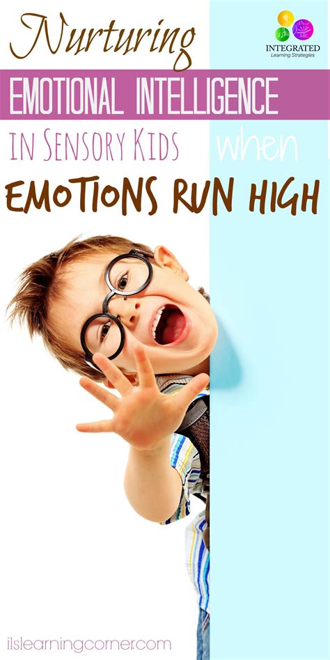 Nurturing Emotional Intelligence In Sensory Sensitive Children