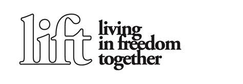 Living In Freedom Together Lift