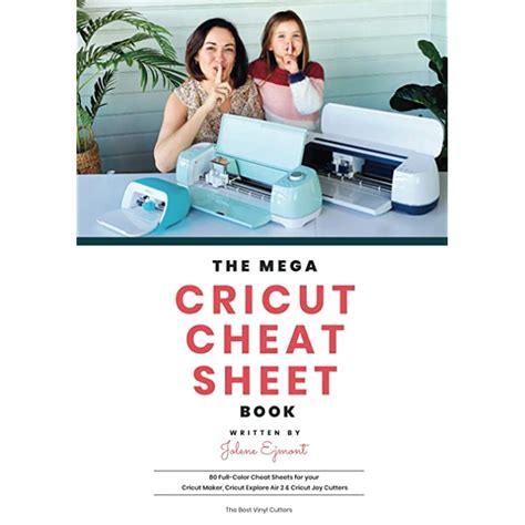 Buy The Mega Cricut Cheat Sheet Book Full Color Cheat Sheets For