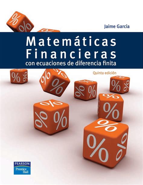 Matemáticas financieras ta Edición Jaime A García FreeLibros