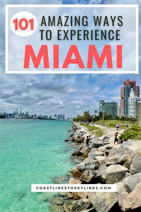 A Bucket List Featuring 101 Things To See Eat And Do In Miami Florida