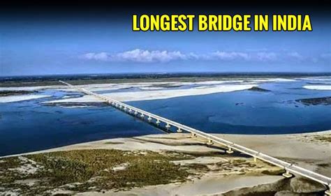 Longest Bridge In India Dhola Sadiya To Be Inaugurated By Pm Narendra