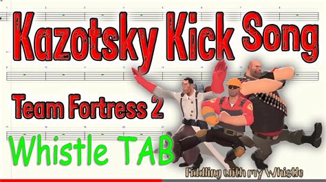 Kazotsky Kick Song Team Fortress 2 Tin Whistle Play Along Tab