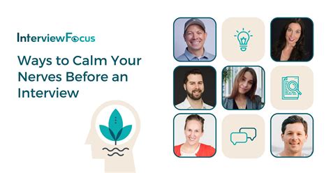 Ways To Calm Your Nerves Before An Interview Interviewfocus