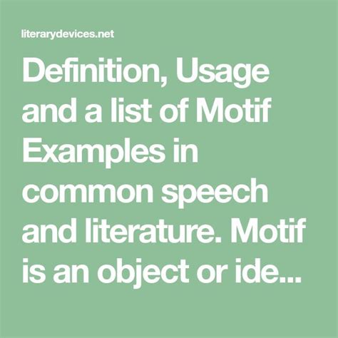 Definition Usage And A List Of Motif Examples In Common Speech And
