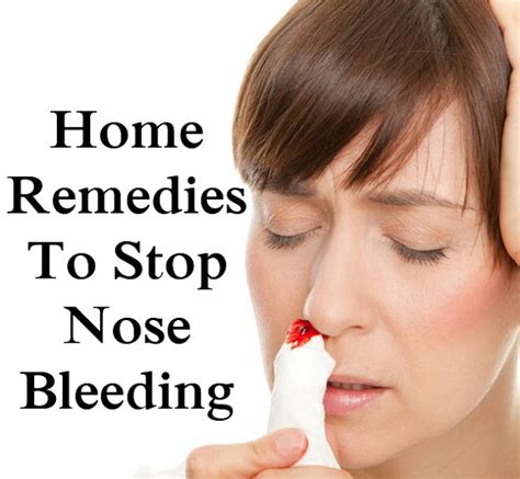 Effective Home Remedies To Prevent Nose Bleeding How To Prevent Nose