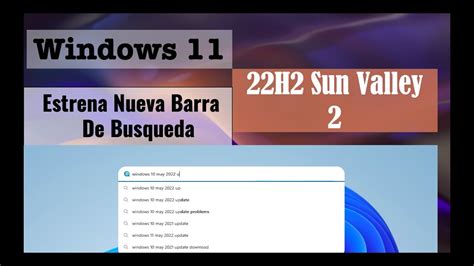 Windows 11 Sun Valley 2 Nueva Barra De Búsqueda En Escritoriobuscas Lo