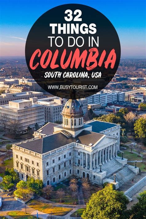 The Top Things To Do In Columbia South Carolina