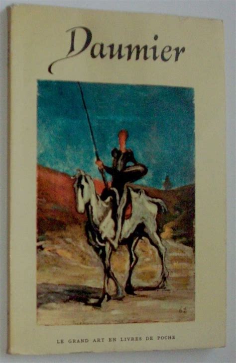 Album Lb Franceza Honore Daumier Texte De Robert Rey Flammarion