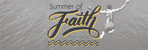 Summer Of Faith2 1000×341 Cornerstone Assembly Of God Church