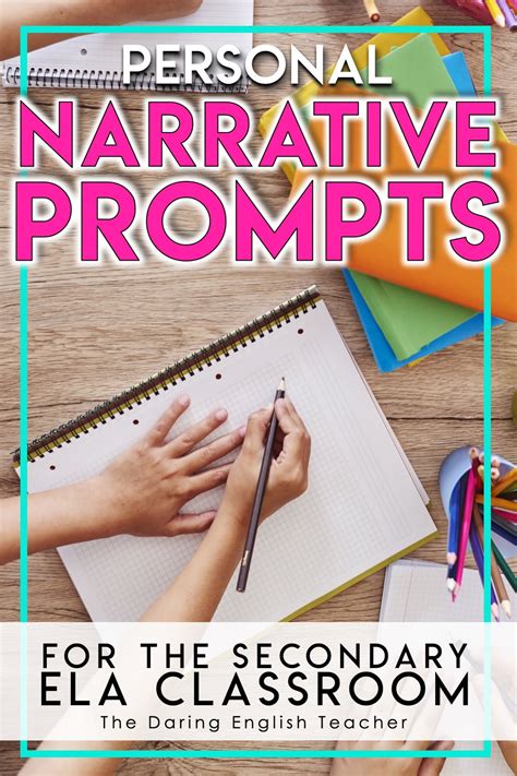 Narrative Writing Prompts To Assign Your Students The Daring English