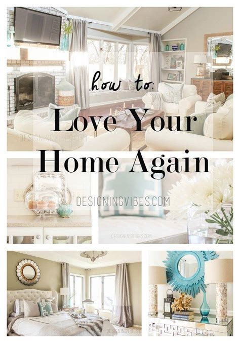 How To Love Your Home Again Simple And Cheap Ways To Improve Your