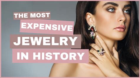 Jewels Of Opulence The Worlds Most Expensive Jewelry History Youtube