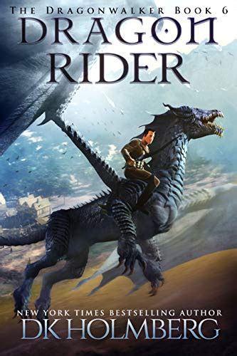 Amazon Dragon Rider The Dragonwalker Book 6 English Edition Kindle Edition By Holmberg