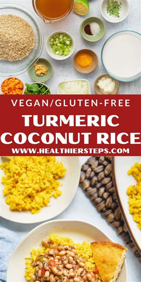 Turmeric Coconut Rice Healthier Steps Coconut Rice Vegan Side