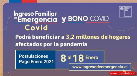Cuánto se demoran en depositar el. Ingreso Familiar de Emergencia y Bono Covid para la Región ...
