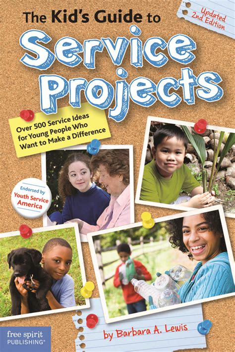 Nrcys The Kids Guide To Service Projects Over 500 Service Ideas