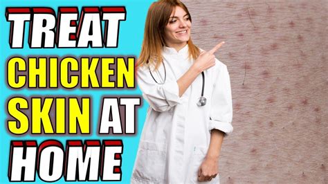 How To Get Rid Of Chicken Skin Keratosis Pilaris At Home Fast Youtube