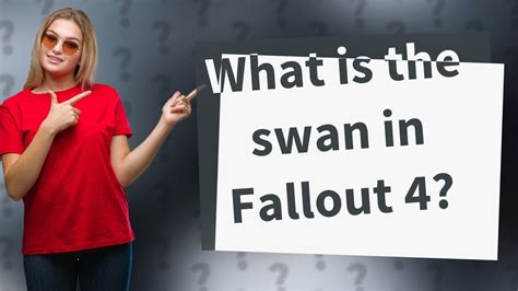 What Is The Swan In Fallout 4 Youtube
