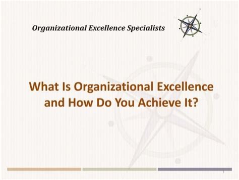 What Is Organizational Excellence And How Do You Achieve It