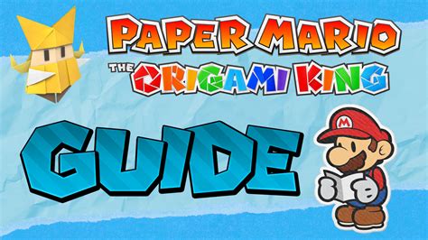Paper Mario The Origami King Guides And Walkthrough