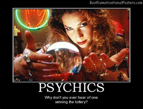 Psychics And Lottery Demotivational Poster