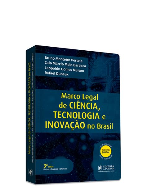 Marco Legal De Ciência Tecnologia E Inovação No Brasil 2023