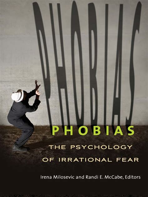 Phobias The Psychology Of Irrational Fear Pdfdrive Pdf