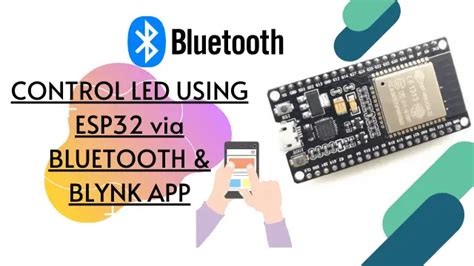 Controlling Esp32 Via Bluetooth Using Blynk Iot Starters