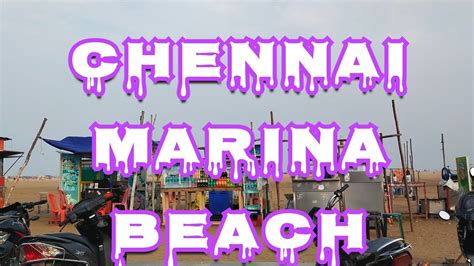 Chennai Marina Beach ⛱️⛱️ Youtube