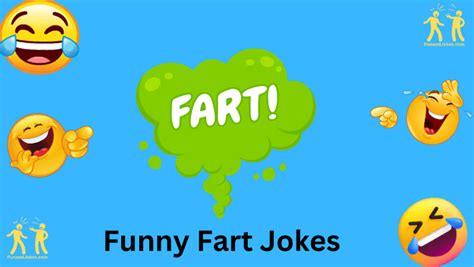78 Hilarious Fart Jokes Let The Laughter Rip