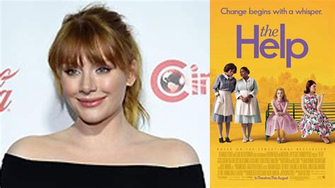 Bryce Dallas Howard Tells People Not To Watch The Help Recommends