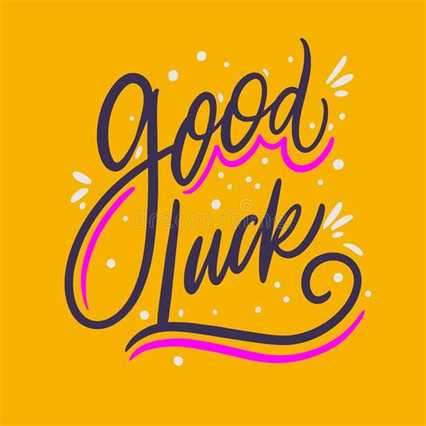 Good Luck Phrase Hand Drawn Vector Lettering Modern Typography Stock