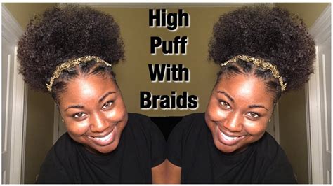 High Puff Natural Hairstyles Youtube