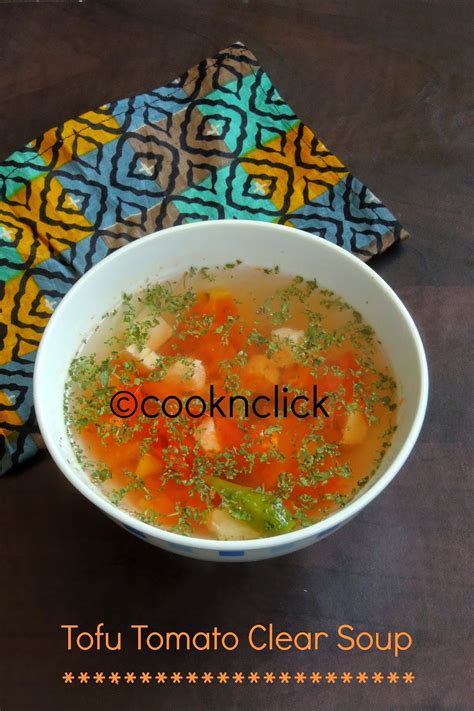 Tofu Tomato Clear Soup Cook N Click