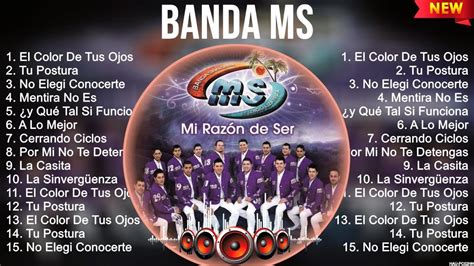 Banda Ms Mix Éxitos Lo Mas Nuevo 2023 Lo Mejor Canciones Youtube